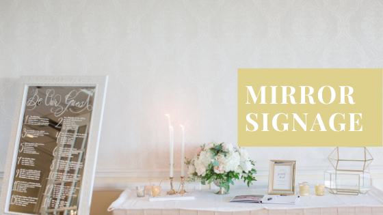 Wedding Mirror Signs