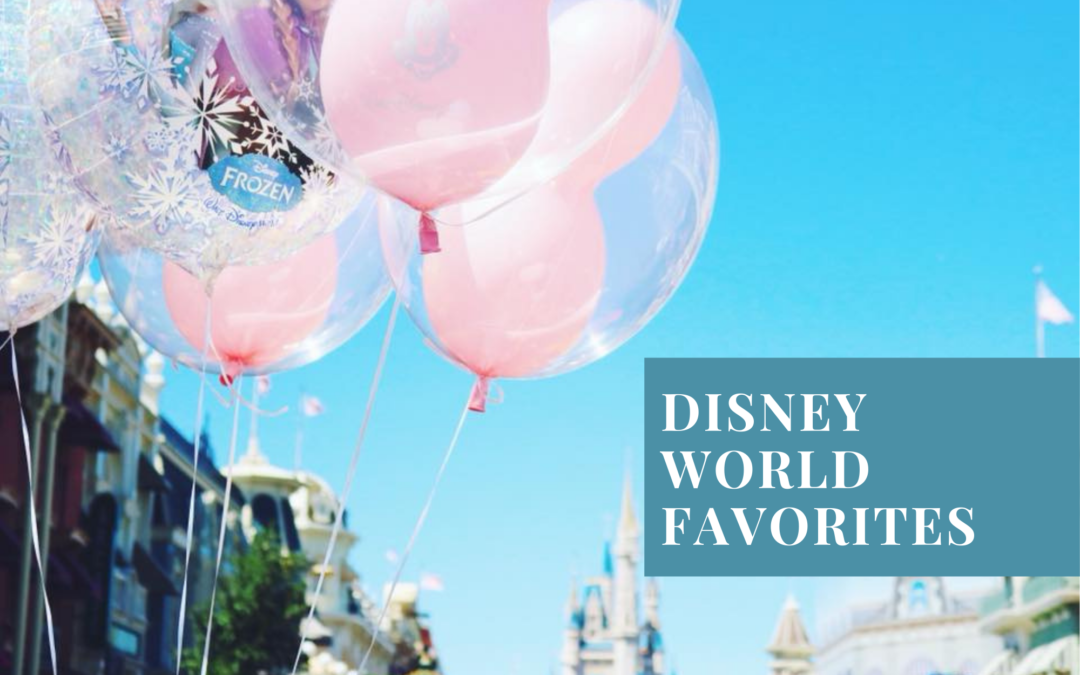 Disney World Favorites: Resorts, Food, Rides, and More