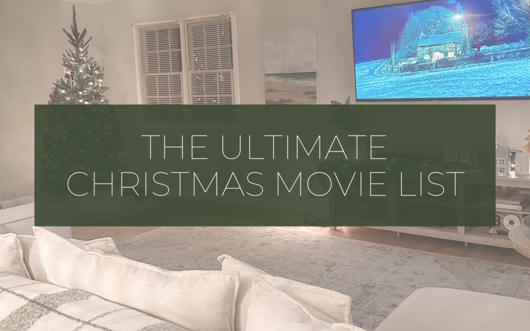 The Ultimate Christmas Movie List